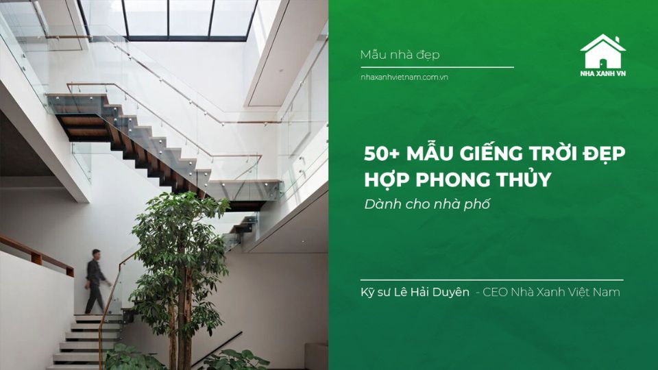 mau-gieng-troi-1 50+ Mẫu giếng trời đẹp dành cho nhà phố