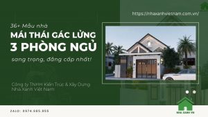 36+ Mẫu nhà mái Thái gác Lửng 3 phòng ngủ đẹp 7 Nhà mái thái gác lửng 3 phòng ngủ