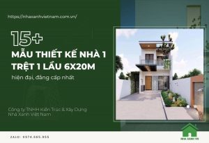 Mẫu thiết kế nhà 1 trệt 1 lầu 6x20