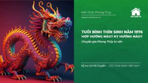 Tuổi Bính Thìn 1976 hợp hướng nào theo Phong Thủy