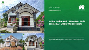 Hoàn thiện nhà 1 tầng mái Thái 8x16m sân vườn tại Đồng Nai
