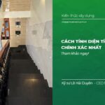 Cách Tính Diện Tích Cầu Thang chính xác nhất 2026 21 Cách Tính Diện Tích Cầu Thang chính xác nhất!