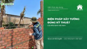 Biện pháp xây tường đúng kỹ thuật