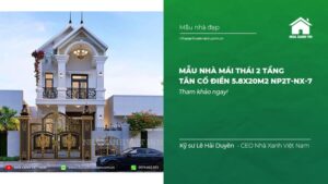 Mẫu nhà mái Thái 2 tầng tân cổ điển 5.8x20m2 NP2T-NX-7