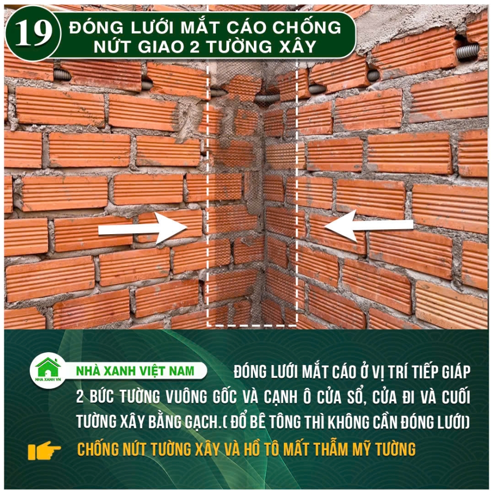 34 điểm nổi bật Nhà Xanh Việt Nam đang áp dụng trong thi công 55 Đóng lưới mắt cáo chống nứt giao 2 tường xây