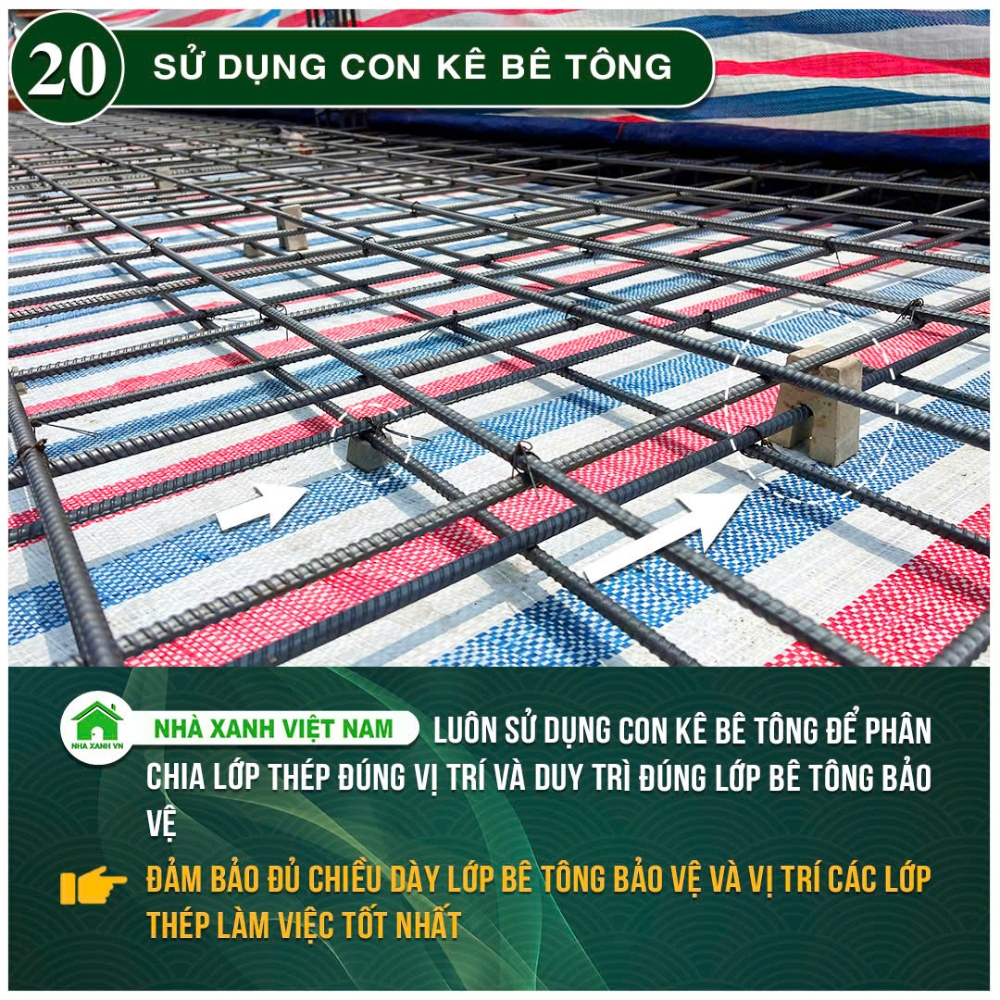 34 điểm nổi bật Nhà Xanh Việt Nam đang áp dụng trong thi công 56 Sử dụng con kê bê tông