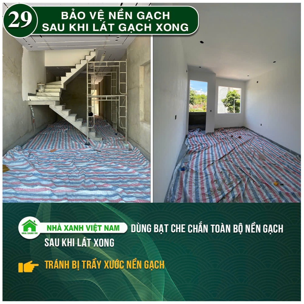 34 điểm nổi bật Nhà Xanh Việt Nam đang áp dụng trong thi công 65 Bảo vệ nền gạch sau khi lát nền xong