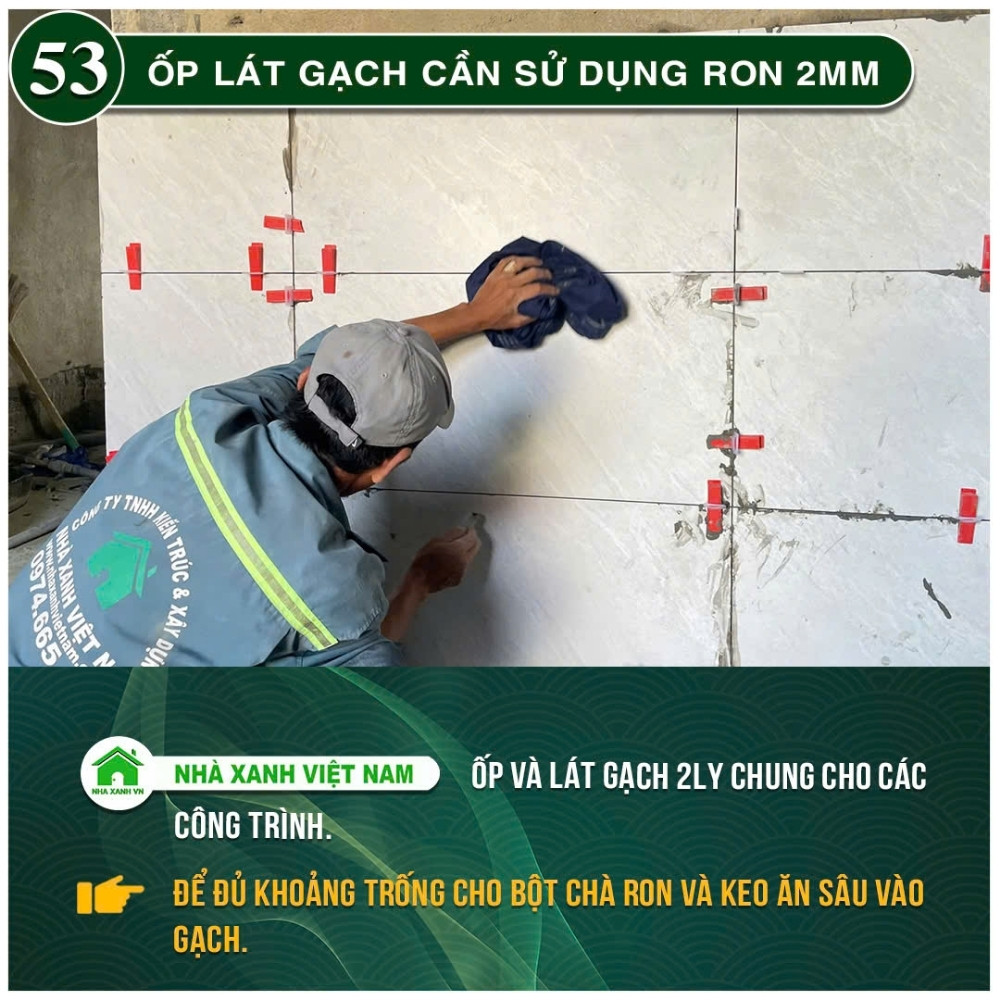 #77 Biện pháp thi công và Quy Trình bắt buộc trong thi công 130 Ốp lát gạch cần sử dụng ron 2mm