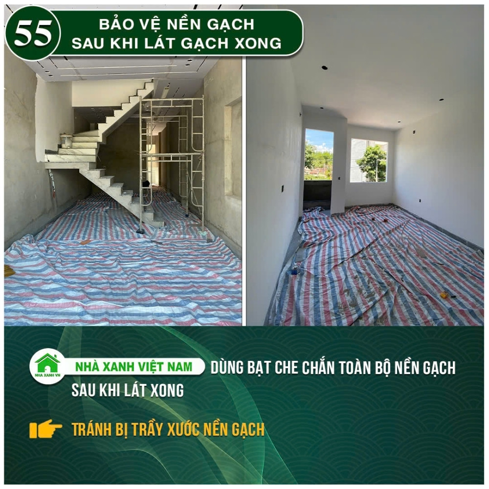 #77 Biện pháp thi công và Quy Trình bắt buộc trong thi công 132 Bảo vệ nền gạch sau khi lát nền xong