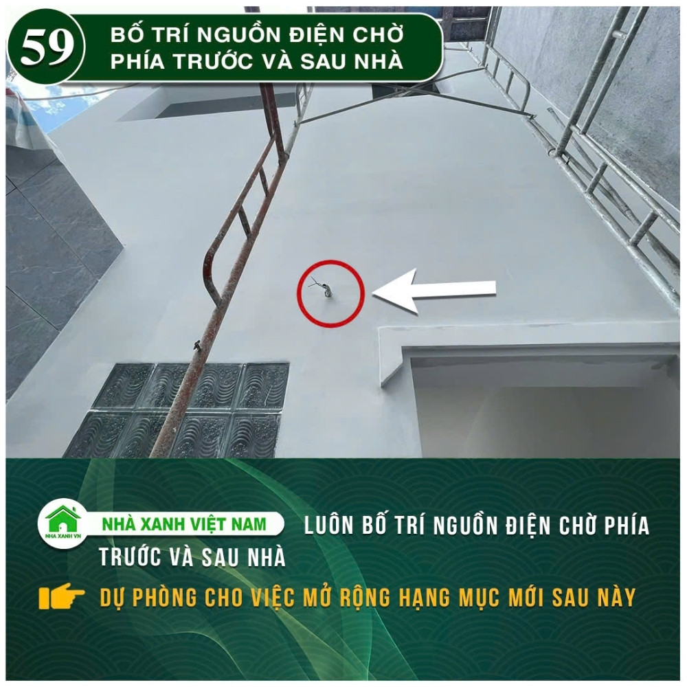 #77 Biện pháp thi công và Quy Trình bắt buộc trong thi công 136 Bố trí nguồn điện chờ phía trước và sau nhà.