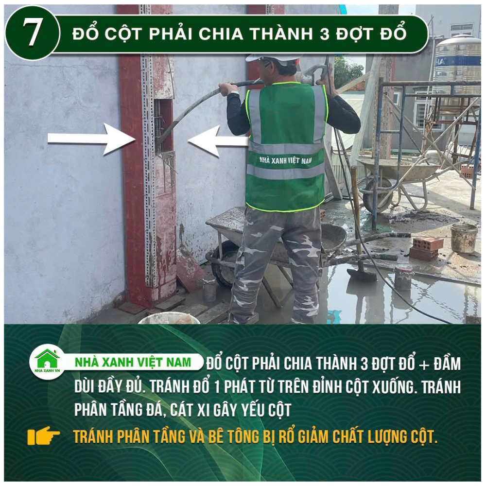 34 điểm nổi bật Nhà Xanh Việt Nam đang áp dụng trong thi công 43 Đổ cột phải chia thành 3 đợt đổ